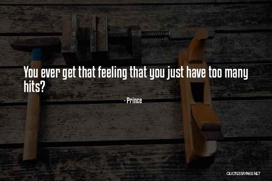 Peligrosa Quotes By Prince Peligrosa Quotes By Prince
