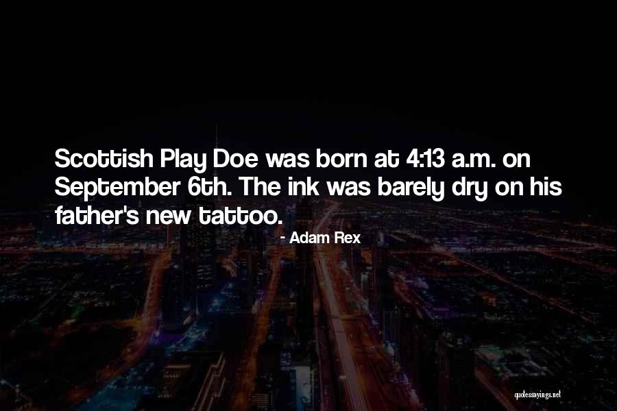 Peligrosos Quotes By Adam Rex Peligrosos Quotes By Adam Rex