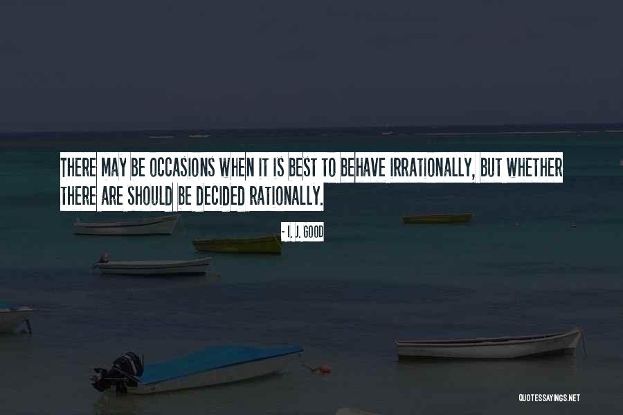 Pelindaba Quotes By I. J. Good Pelindaba Quotes By I. J. Good
