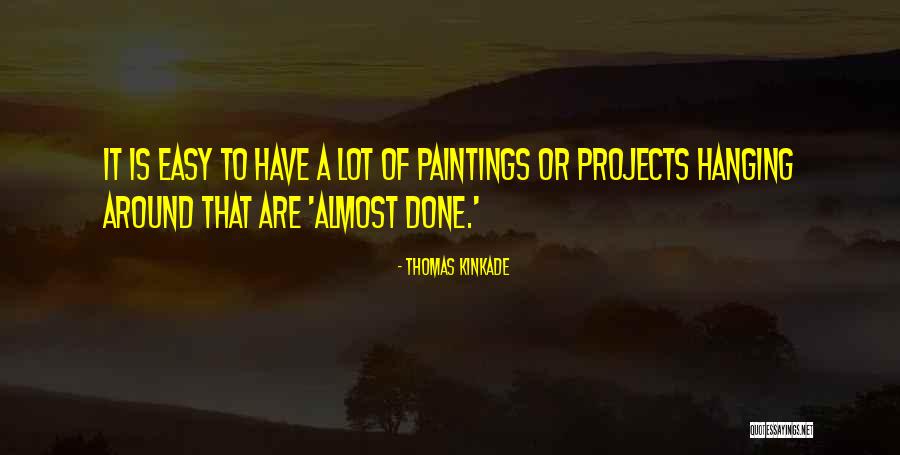 Pelindung Hp Quotes By Thomas Kinkade Pelindung Hp Quotes By Thomas Kinkade