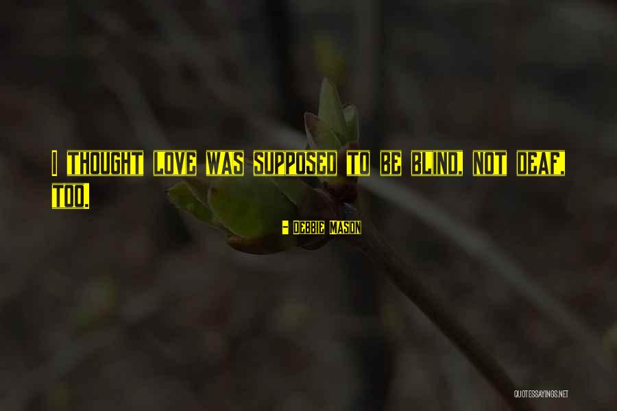 Pelinel Planta Quotes By Debbie Mason Pelinel Planta Quotes By Debbie Mason