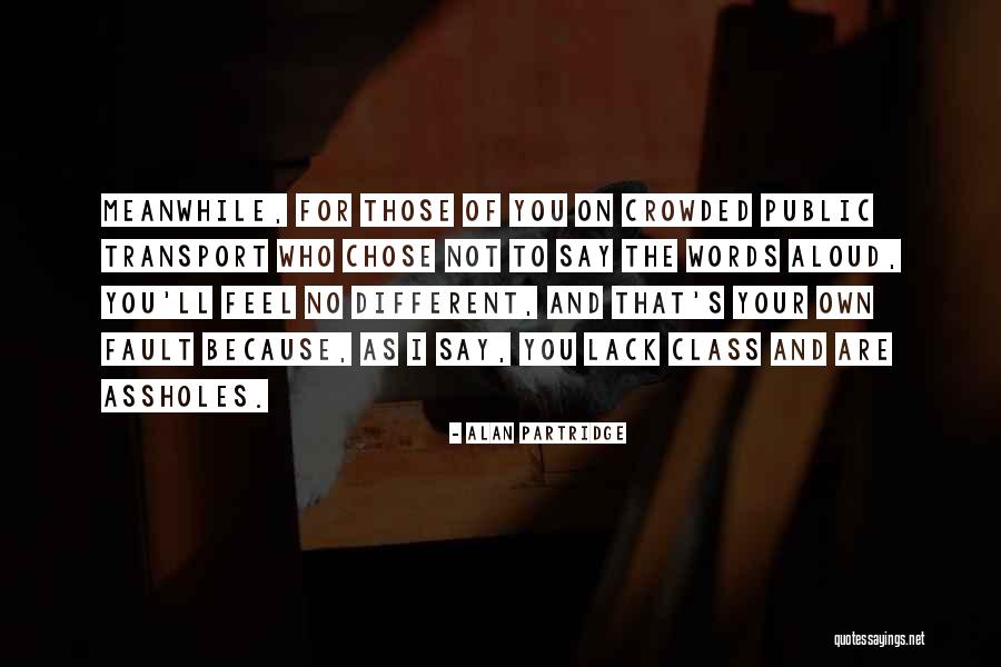 Pelino Confetti Quotes By Alan Partridge Pelino Confetti Quotes By Alan Partridge