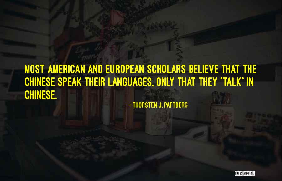 Pelipur Lara Quotes By Thorsten J. Pattberg Pelipur Lara Quotes By Thorsten J. Pattberg