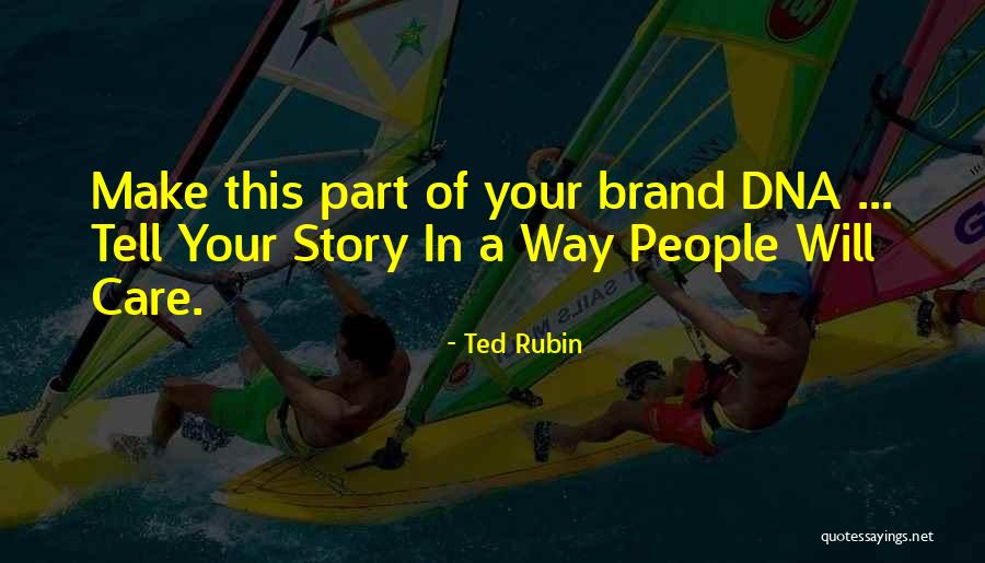 Pelkans Quotes By Ted Rubin Pelkans Quotes By Ted Rubin