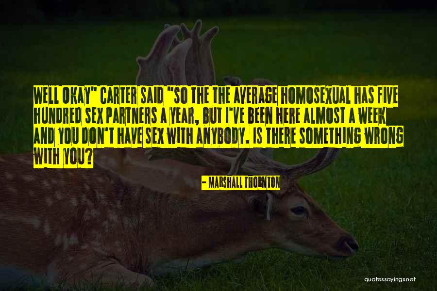 Pelkon Quotes By Marshall Thornton Pelkon Quotes By Marshall Thornton