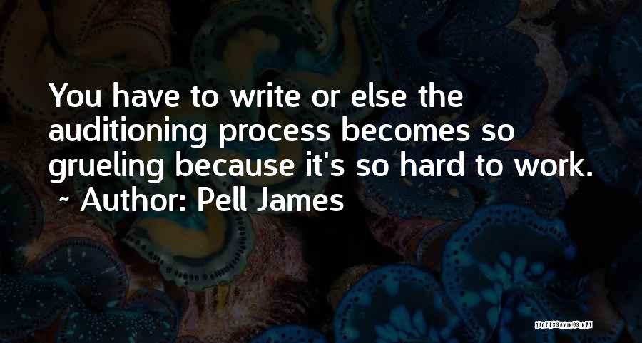 Pell James Quotes 1903111