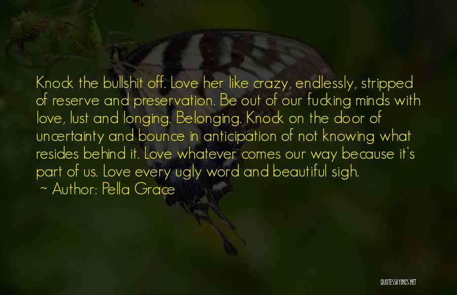 Pella Grace Quotes 1591995