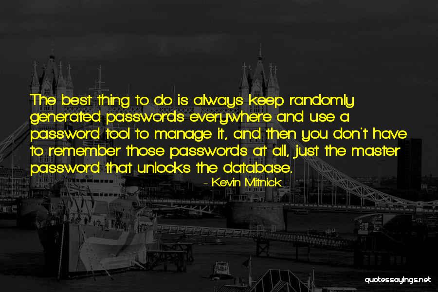 Pelle Quotes By Kevin Mitnick Pelle Quotes By Kevin Mitnick