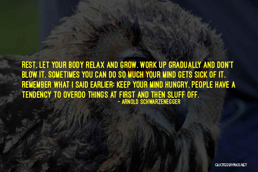Pellegrino Law Quotes By Arnold Schwarzenegger Pellegrino Law Quotes By Arnold Schwarzenegger