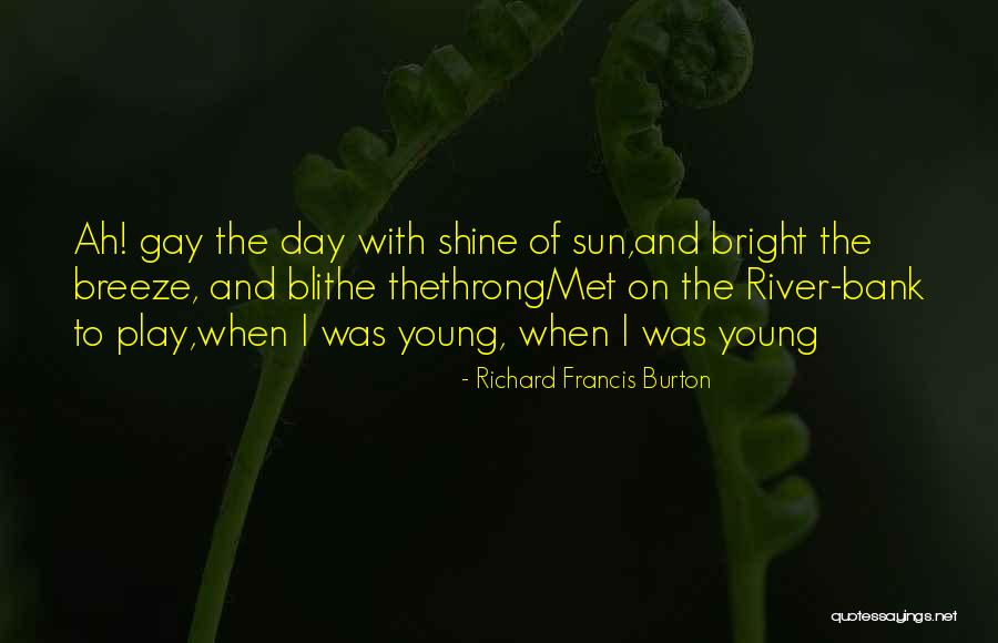 Pellerito Family Detroit Quotes By Richard Francis Burton Pellerito Family Detroit Quotes By Richard Francis Burton