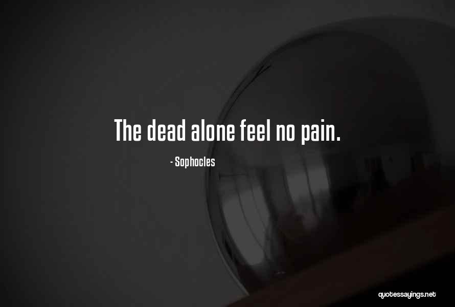 Pelletiers Restaurant Quotes By Sophocles Pelletiers Restaurant Quotes By Sophocles