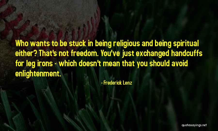 Pellettieri Rabstein Quotes By Frederick Lenz Pellettieri Rabstein Quotes By Frederick Lenz