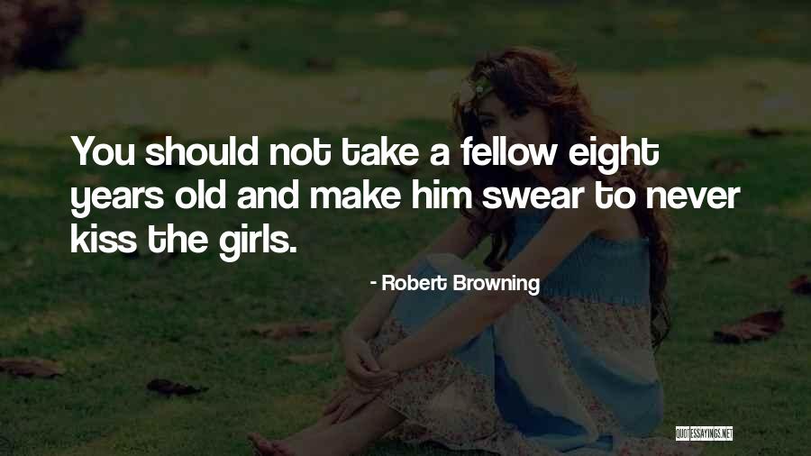 Pellisas Quotes By Robert Browning Pellisas Quotes By Robert Browning