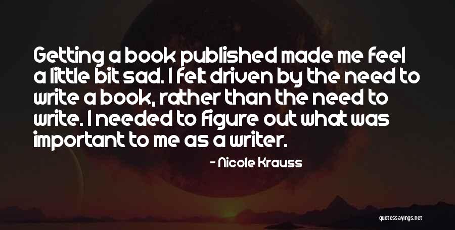 Pellizzari Padova Quotes By Nicole Krauss Pellizzari Padova Quotes By Nicole Krauss