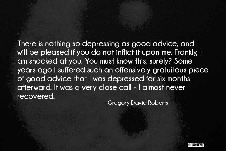 Pellouchoud Boulder Quotes By Gregory David Roberts Pellouchoud Boulder Quotes By Gregory David Roberts