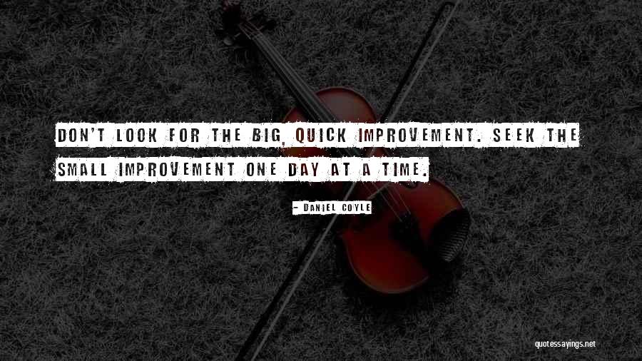 Peloquin And Company Quotes By Daniel Coyle Peloquin And Company Quotes By Daniel Coyle