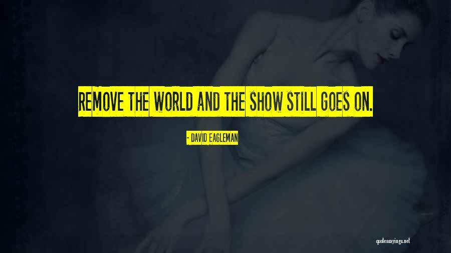 Pelor Quotes By David Eagleman