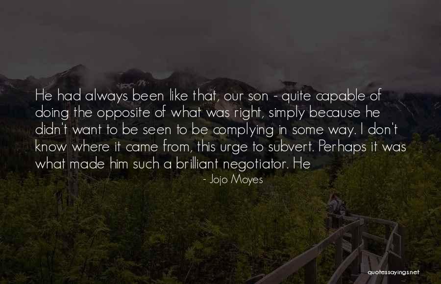 Pelorus Elder Quotes By Jojo Moyes Pelorus Elder Quotes By Jojo Moyes