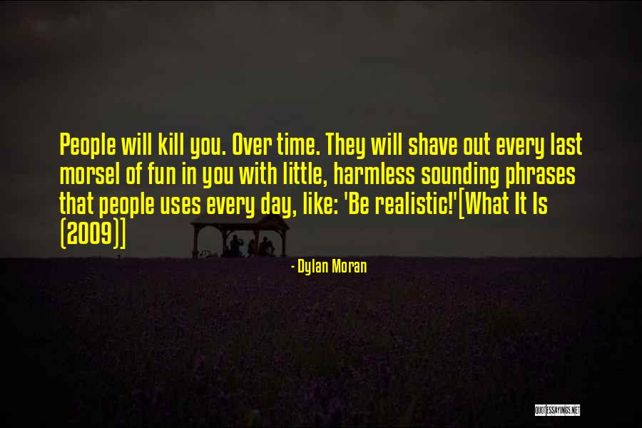 Pelos Quotes By Dylan Moran Pelos Quotes By Dylan Moran