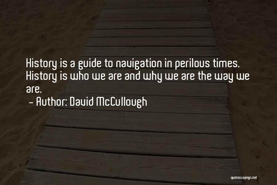 Pelosis Daughter Quotes By David McCullough