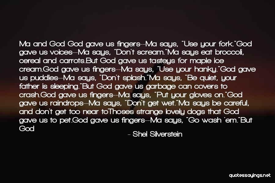 Pelosis Husband Quotes By Shel Silverstein Pelosis Husband Quotes By Shel Silverstein