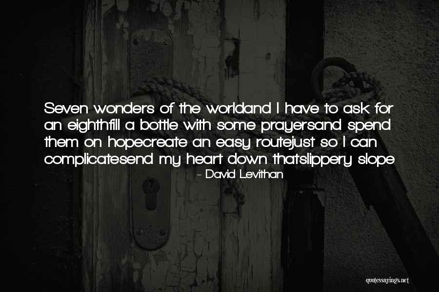 Pelota Invernal Quotes By David Levithan Pelota Invernal Quotes By David Levithan