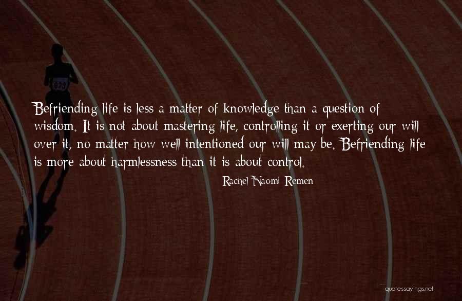 Pelota Invernal Quotes By Rachel Naomi Remen Pelota Invernal Quotes By Rachel Naomi Remen