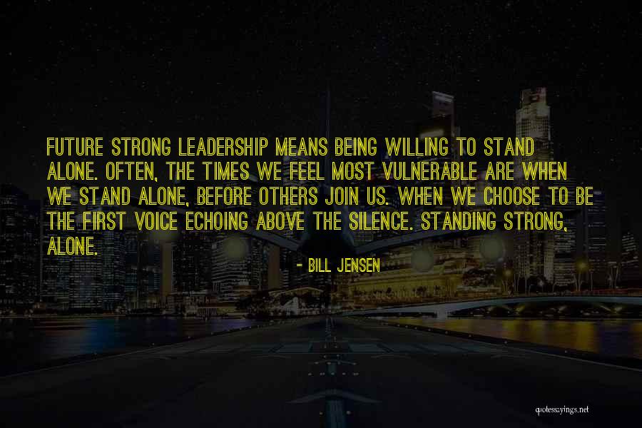Pelser Bande Quotes By Bill Jensen Pelser Bande Quotes By Bill Jensen