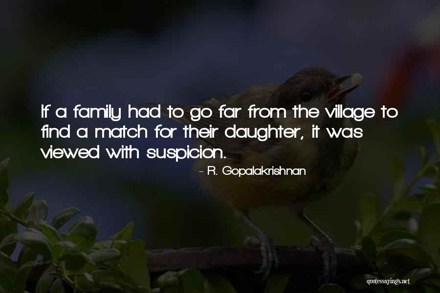 Pelta Furs Quotes By R. Gopalakrishnan Pelta Furs Quotes By R. Gopalakrishnan