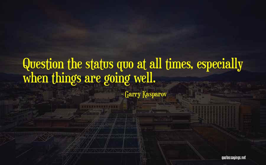 Pelty Quotes By Garry Kasparov Pelty Quotes By Garry Kasparov