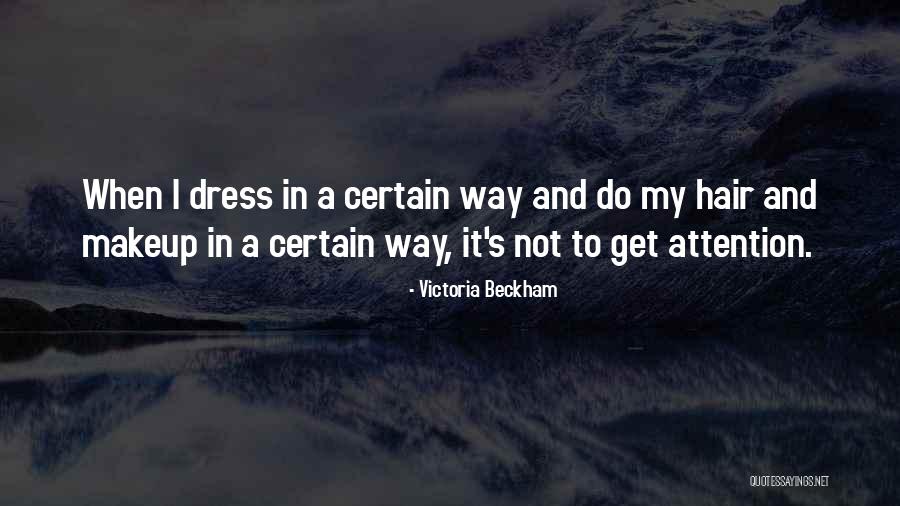 Pelty Quotes By Victoria Beckham Pelty Quotes By Victoria Beckham