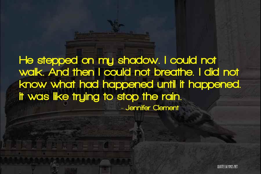 Pelukan Janda Quotes By Jennifer Clement Pelukan Janda Quotes By Jennifer Clement