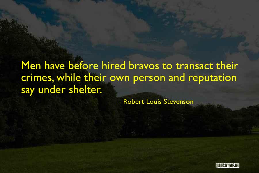 Peluru Kendali Quotes By Robert Louis Stevenson Peluru Kendali Quotes By Robert Louis Stevenson