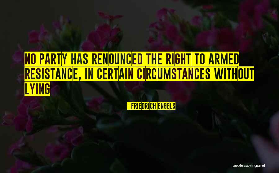Peluru Senjata Quotes By Friedrich Engels Peluru Senjata Quotes By Friedrich Engels