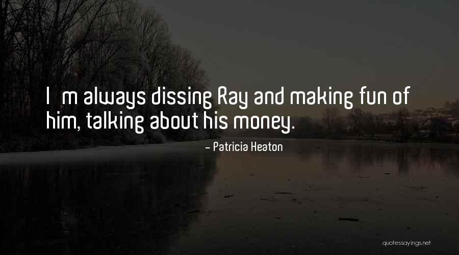 Pelusa Monzon Quotes By Patricia Heaton Pelusa Monzon Quotes By Patricia Heaton
