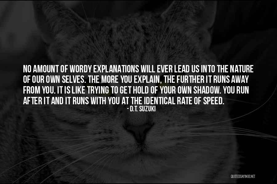 Pelusa Pet Quotes By D.T. Suzuki Pelusa Pet Quotes By D.T. Suzuki