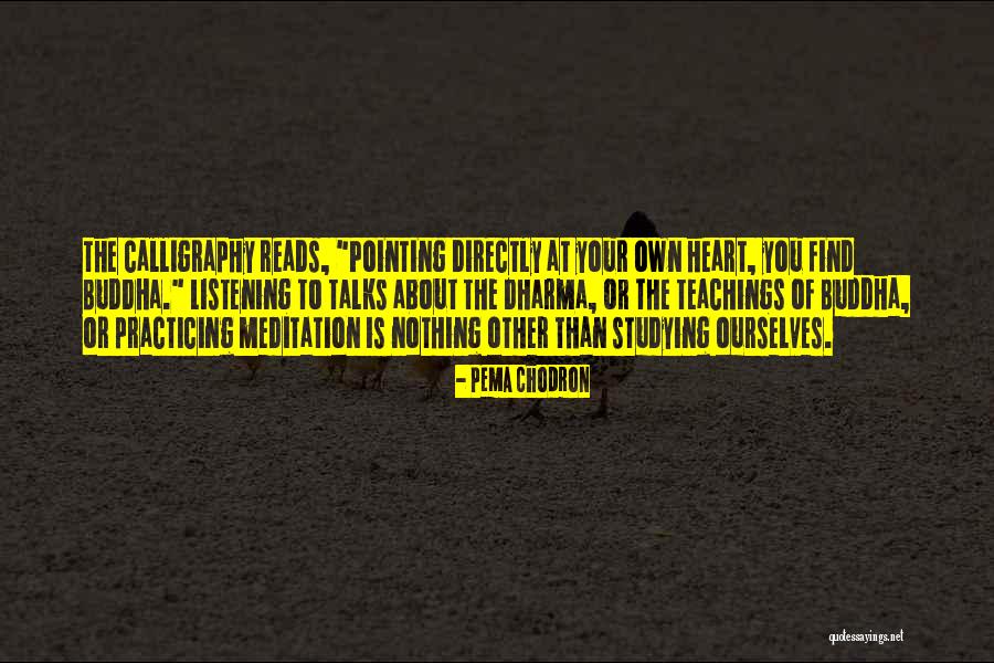 Pema Chodron Quotes 1034703 Pema Chodron Quotes 1034703