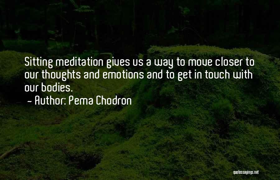 Pema Chodron Quotes 1669952
