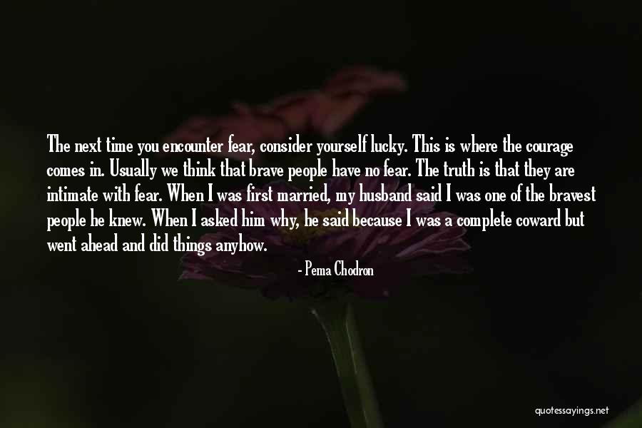 Pema Chodron Quotes 572966