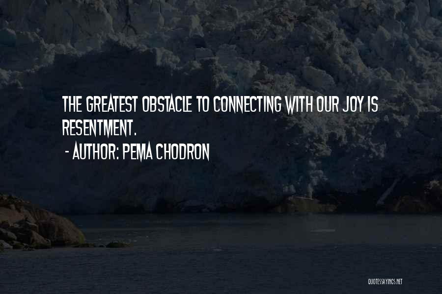 Pema Quotes By Pema Chodron