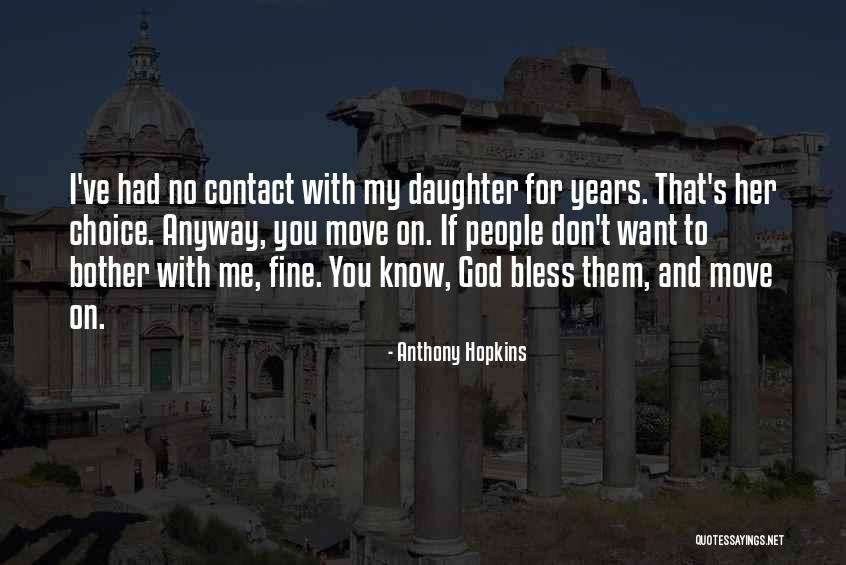 Pembangkangan Quotes By Anthony Hopkins Pembangkangan Quotes By Anthony Hopkins