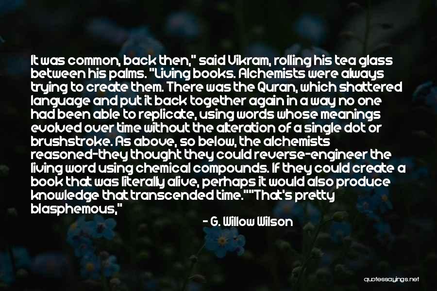 Pembangkangan Quotes By G. Willow Wilson Pembangkangan Quotes By G. Willow Wilson
