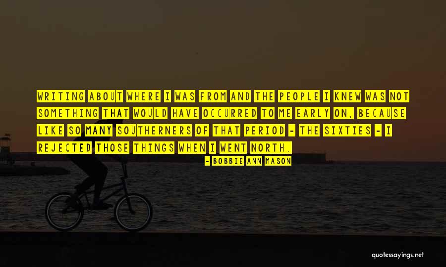 Pembayaran Pajak Quotes By Bobbie Ann Mason Pembayaran Pajak Quotes By Bobbie Ann Mason