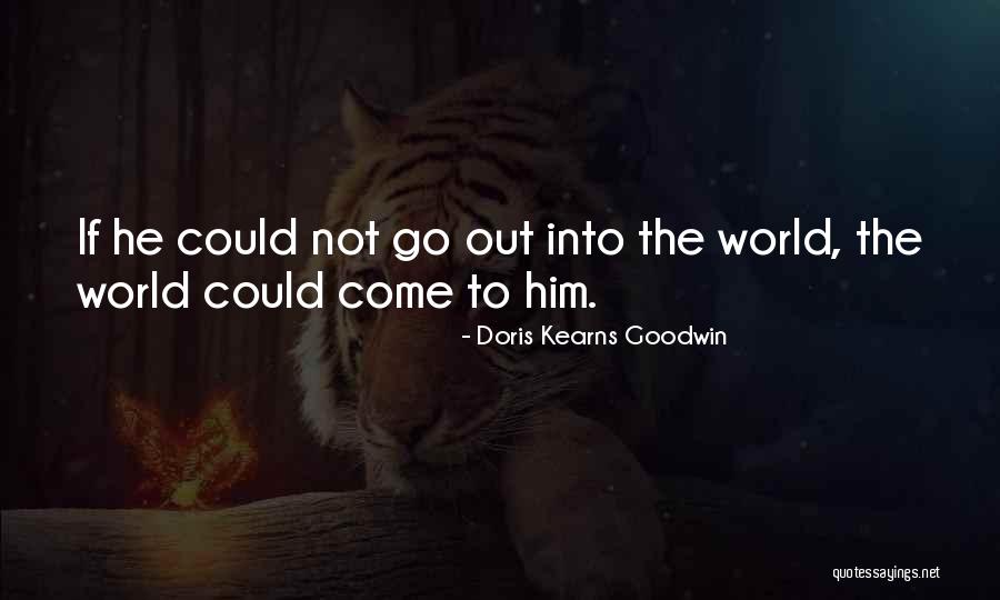 Pembayaran Pajak Quotes By Doris Kearns Goodwin Pembayaran Pajak Quotes By Doris Kearns Goodwin