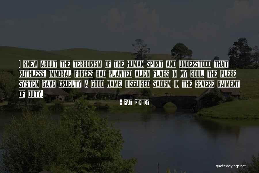 Pembeg L Pastanesi Quotes By Pat Conroy Pembeg L Pastanesi Quotes By Pat Conroy
