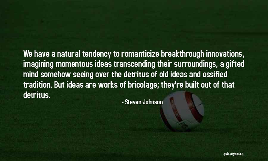 Pembelaan Terhadap Quotes By Steven Johnson Pembelaan Terhadap Quotes By Steven Johnson