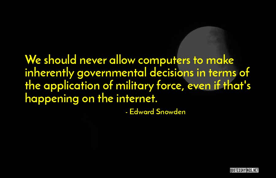 Pemberhentian Sementara Quotes By Edward Snowden Pemberhentian Sementara Quotes By Edward Snowden