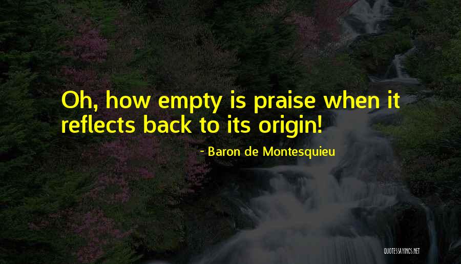 Pembertons Estate Quotes By Baron De Montesquieu Pembertons Estate Quotes By Baron De Montesquieu