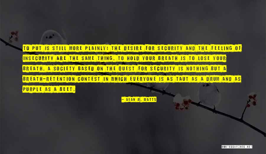 Pembimbing Klinik Quotes By Alan W. Watts Pembimbing Klinik Quotes By Alan W. Watts