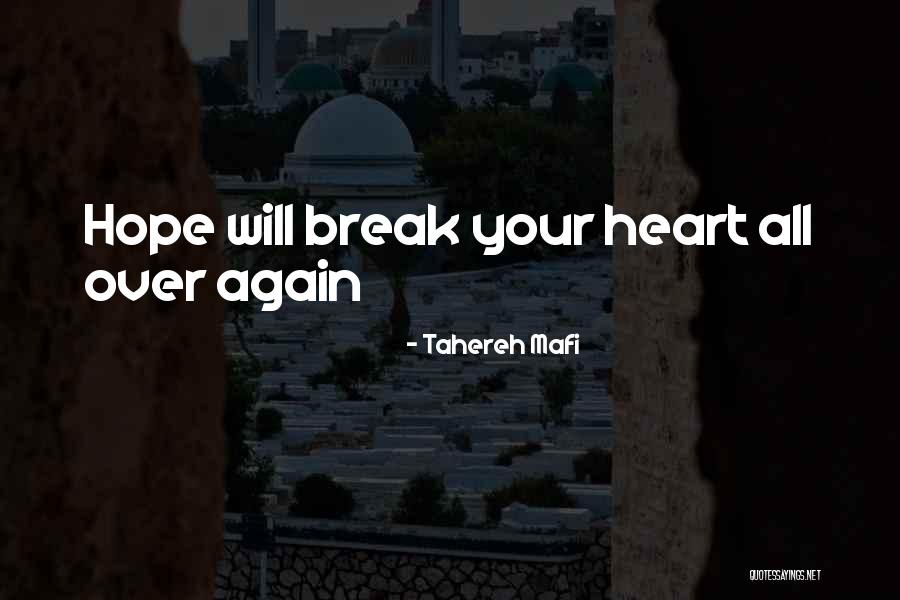 Pembohongan Mahathir Quotes By Tahereh Mafi Pembohongan Mahathir Quotes By Tahereh Mafi